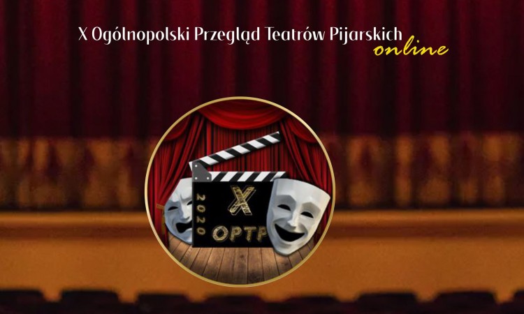 Jubileuszowy Przegląd Teatrów Pijarskich