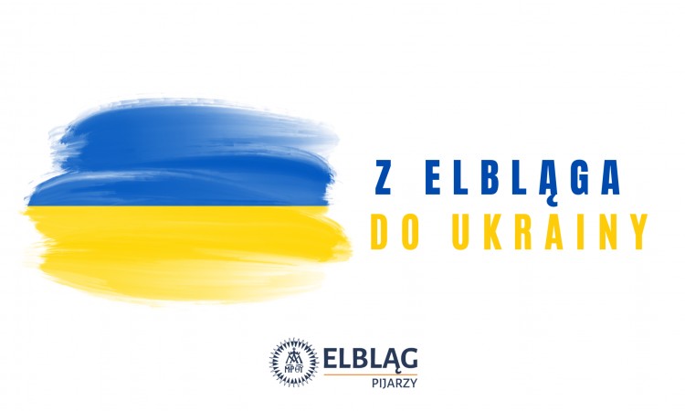 Z Elbląga dla Ukrainy