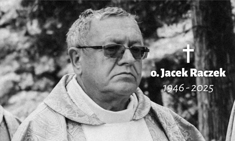 Zmarł o. Jacek Raczek