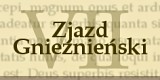 VII Zjazd Gnieźnieński - spotkanie chrześcijańskiego Wschodu i Zachodu