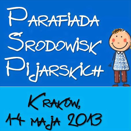 Zapraszamy na 12 Parafiadę Srodowisk Pijarskich