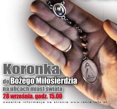Dziś 28 września koronka do Bożego Miłosierdzia na ulicach miast świata 